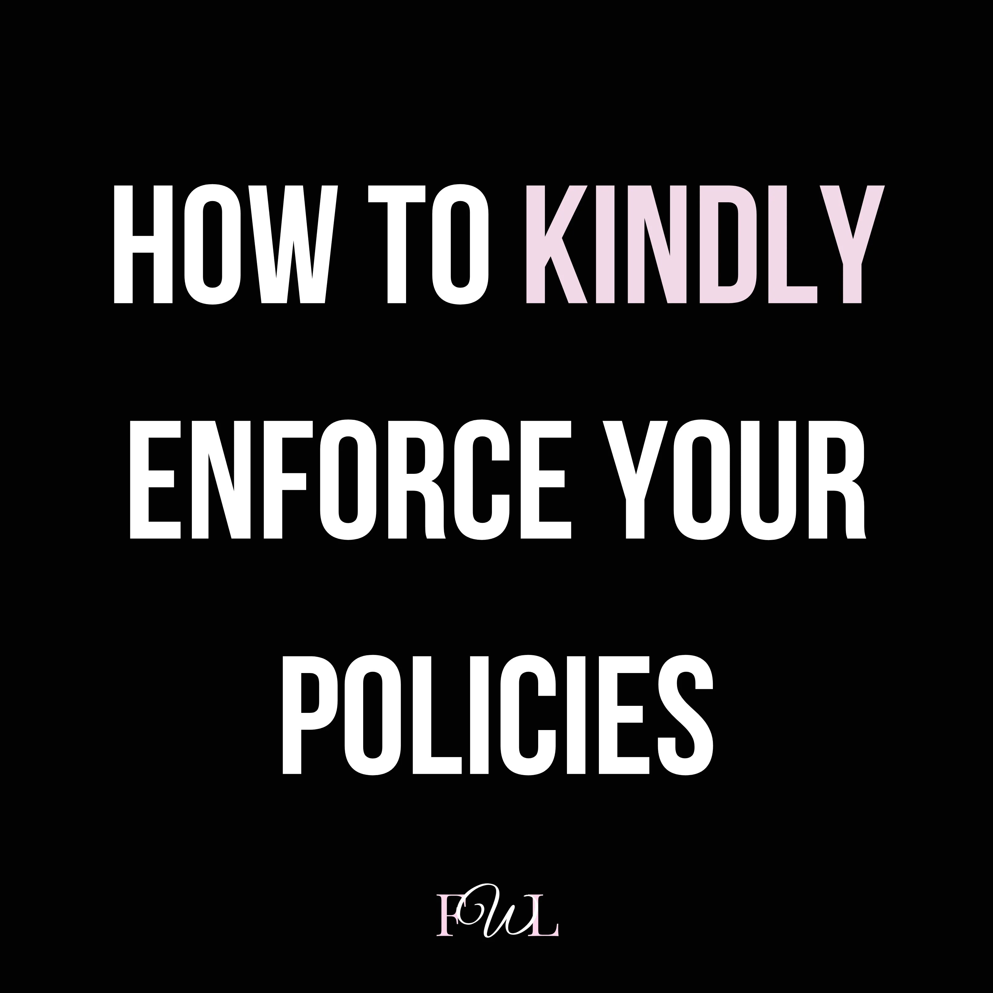 How To Enforce Your Eyelash Extension Policies Flowrish Lashes