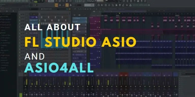 FL Studio All about ASIO and ASIO4ALL (2021) FL Studio Fans