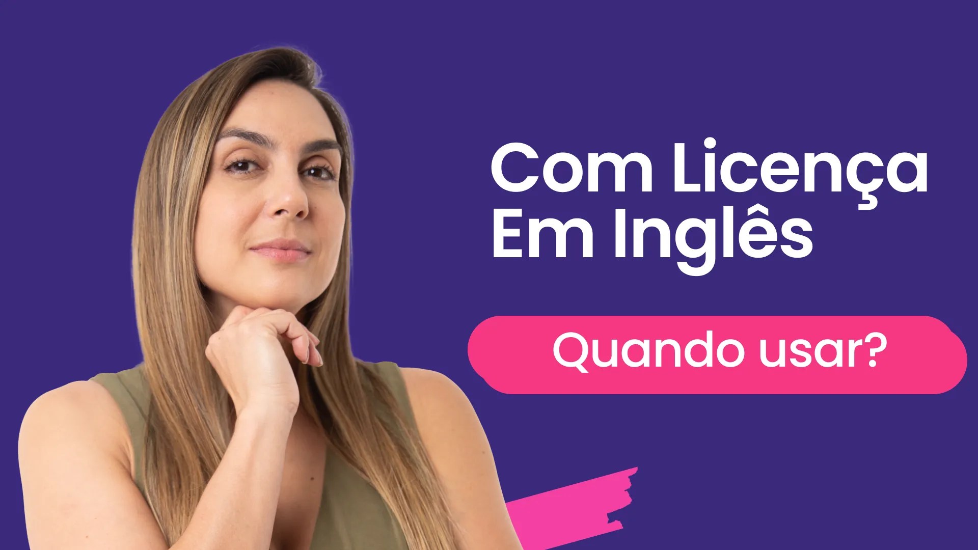 Com Licença em inglês quando usar?!