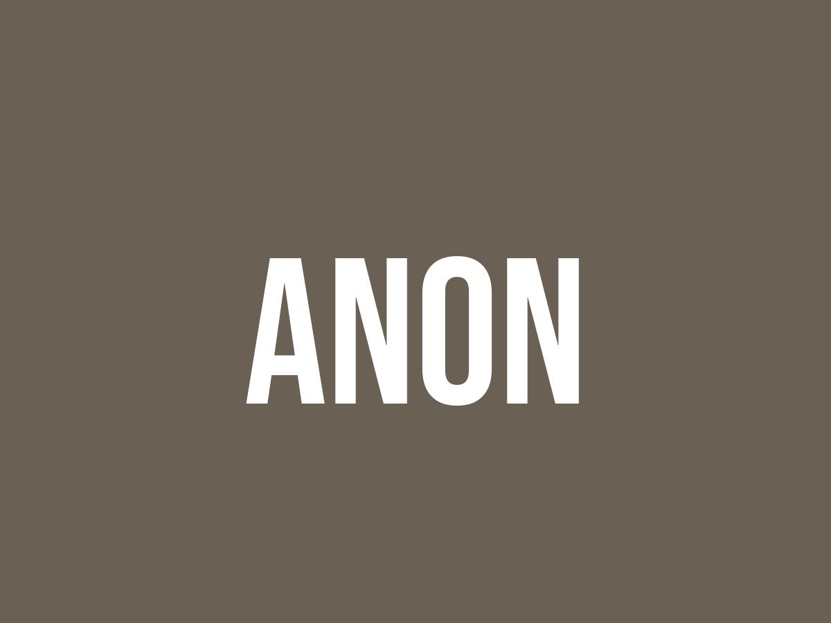 What Does Anon Mean? Meaning, Uses and More FluentSlang