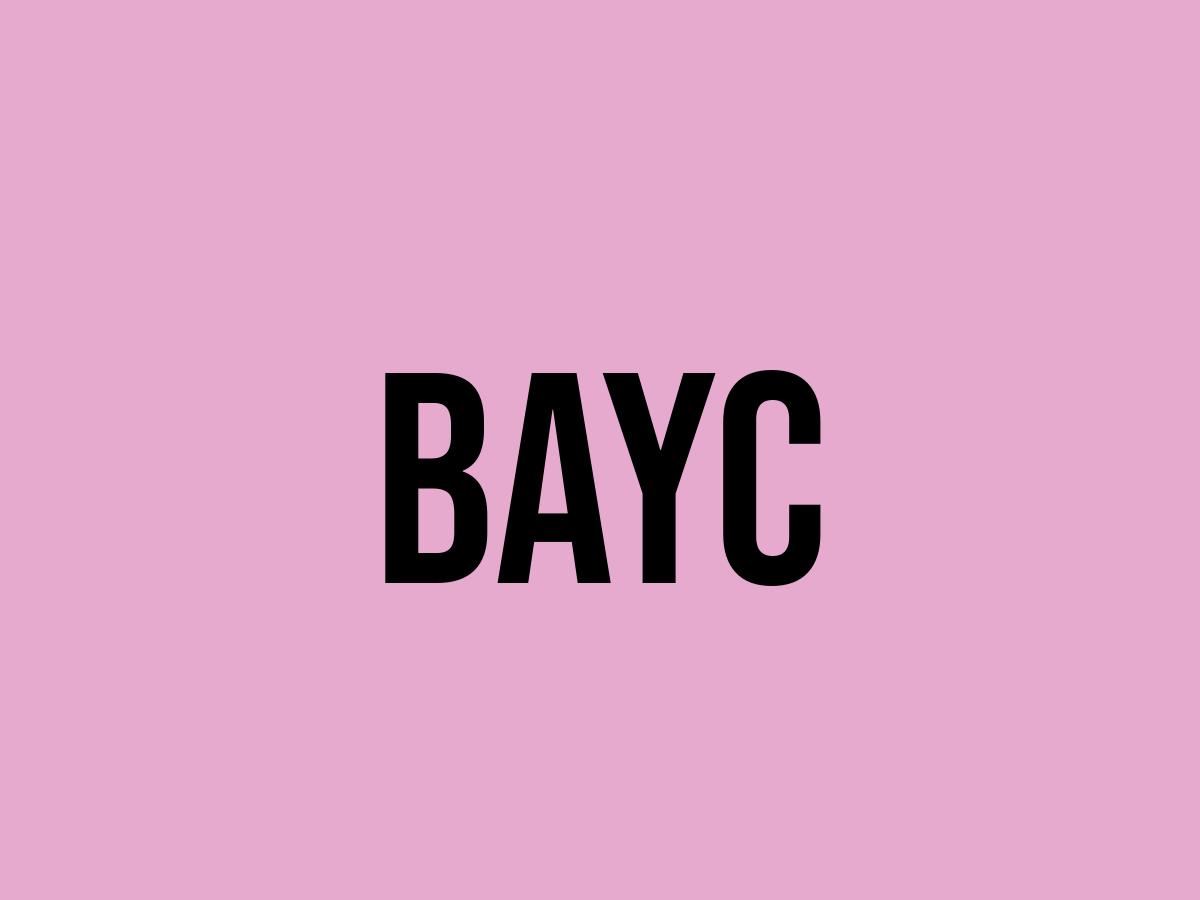 What Does Bayc Mean? Meaning, Uses and More FluentSlang