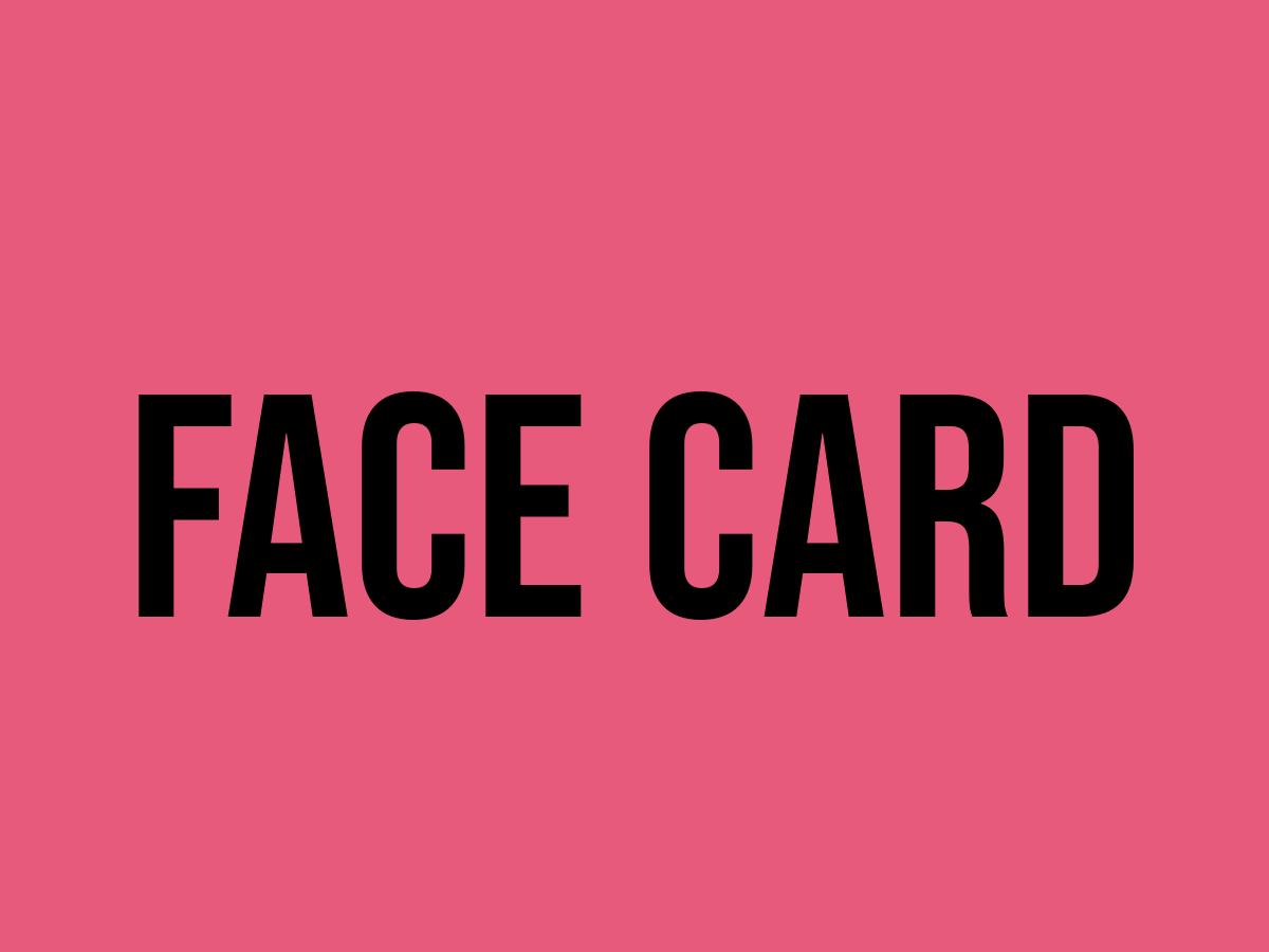 What Does Face Card Mean? Meaning, Uses and More FluentSlang