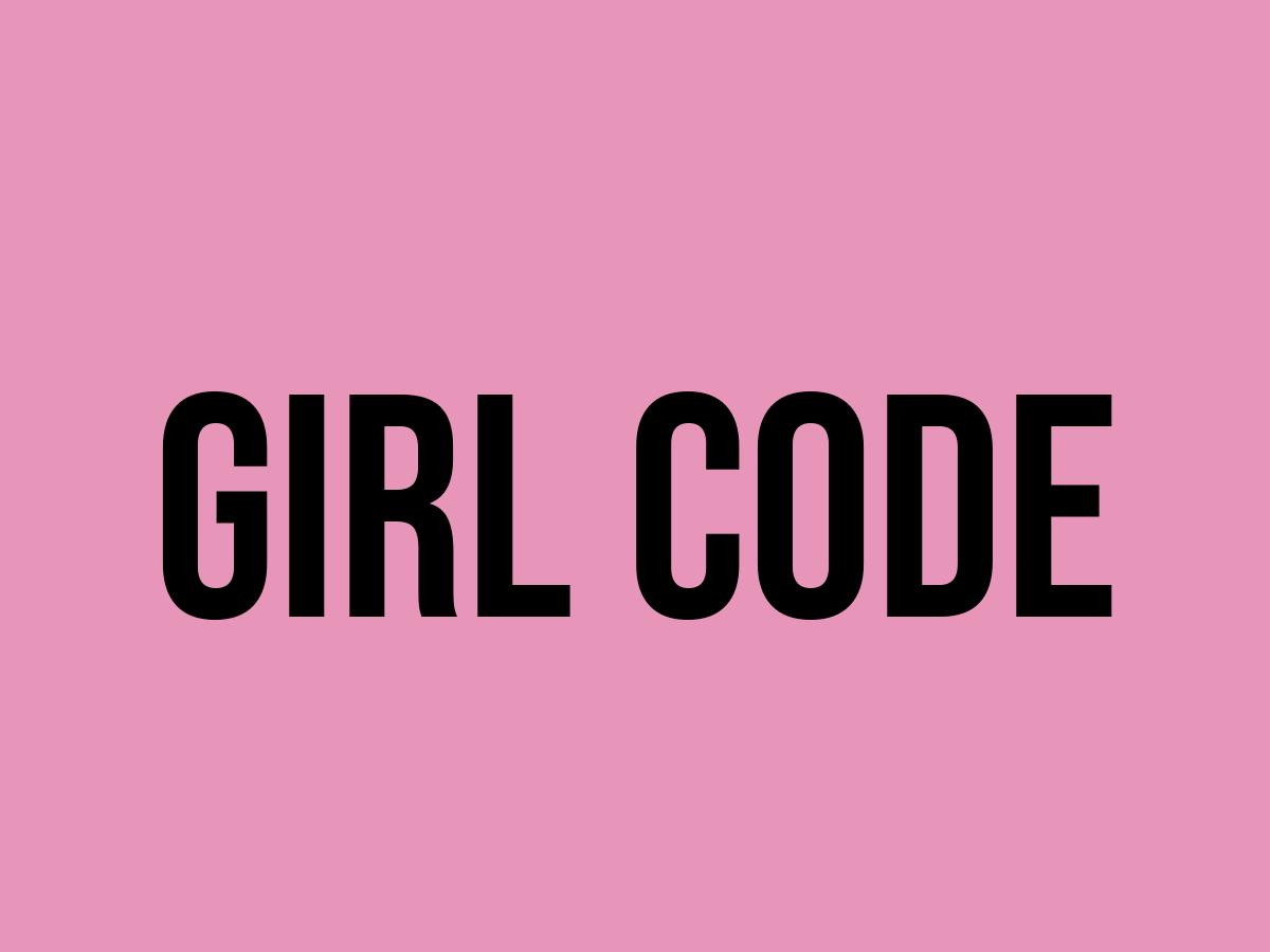 What Does Girl Code Mean? Meaning, Uses and More FluentSlang