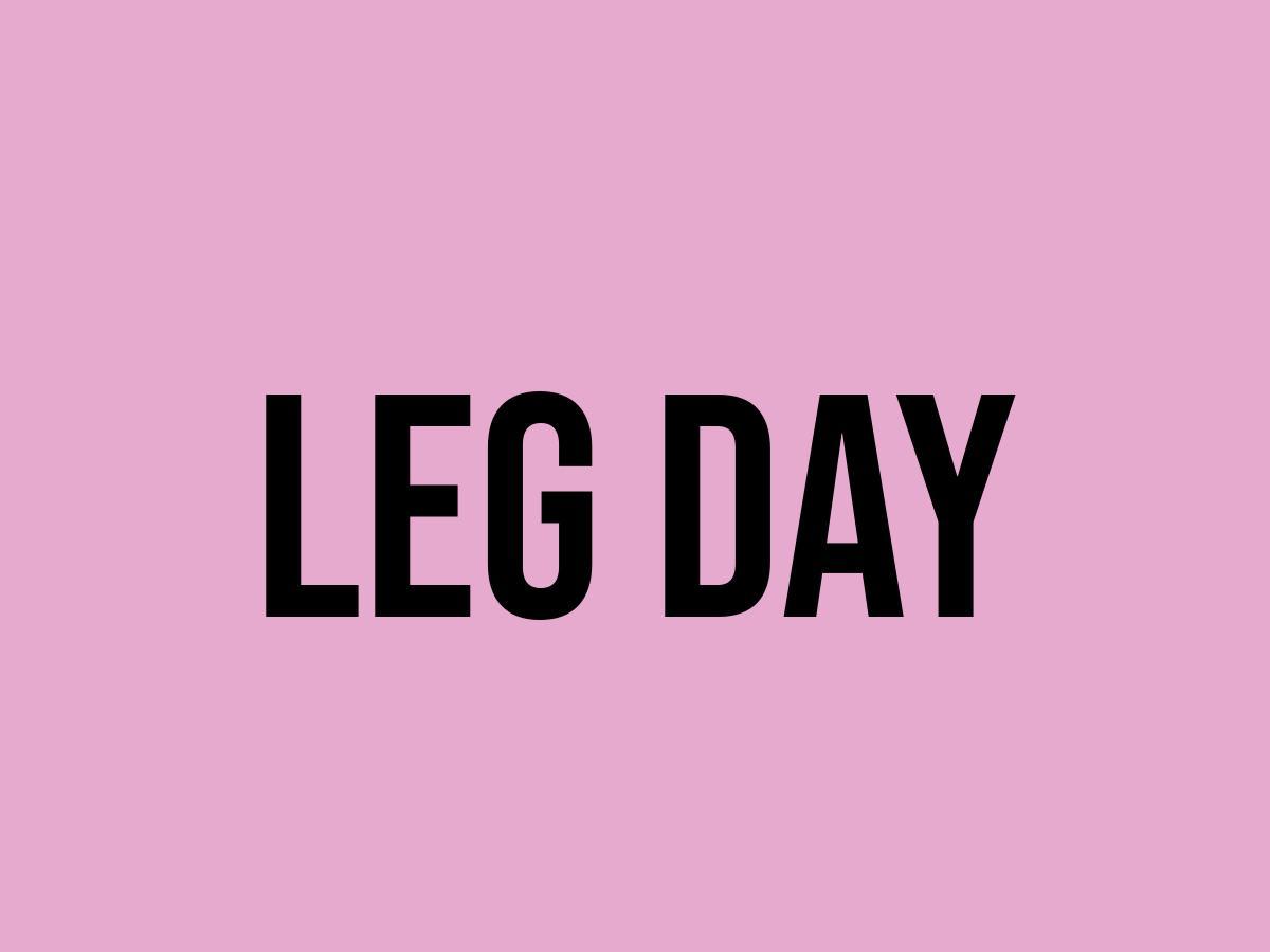 What Does Leg Day Mean? Meaning, Uses and More FluentSlang