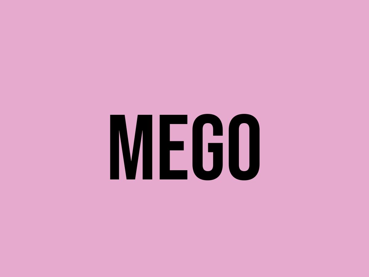 What Does Mego Mean? - Meaning, Uses and More - FluentSlang