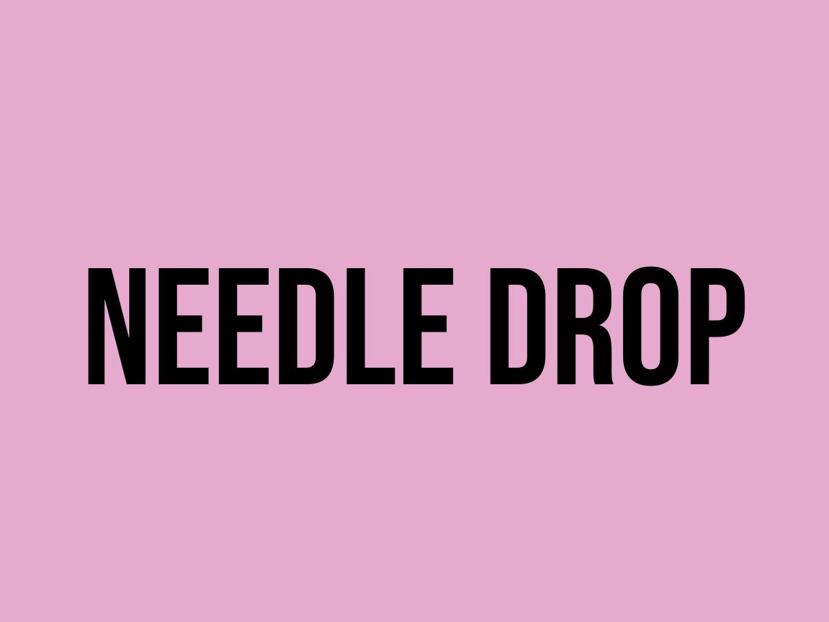 What Does Needle Drop Mean? Meaning, Uses and More FluentSlang