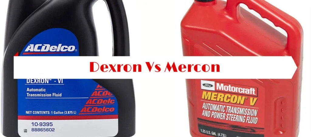 Dexron Vs Mercon | True Differences You Must Know