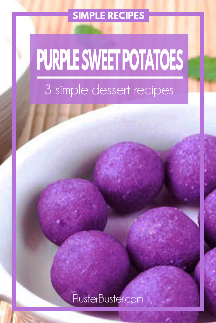 3 Simple Purple Sweet Potato Desserts Fluster Buster