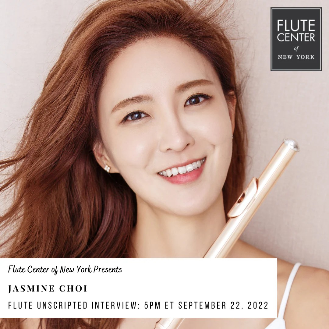 Jasmine Choi Flute Unscripted September 22 Flute Center