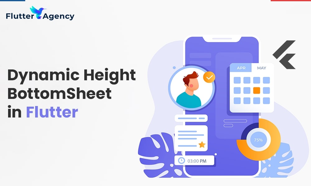 Implementing BottomSheet Dynamic Height in Flutter Flutter Agency