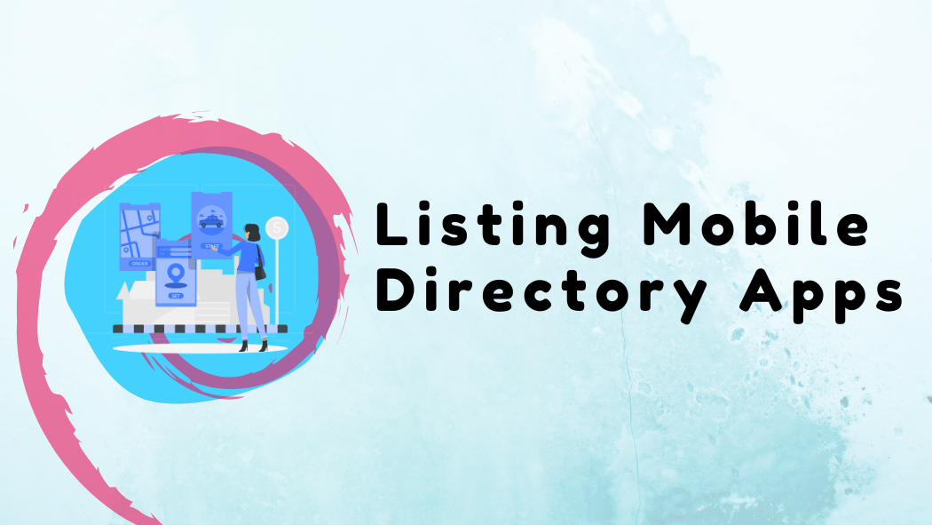 Top 5 Best Listing Mobile Directory Apps & Templates in 2023 Flutter