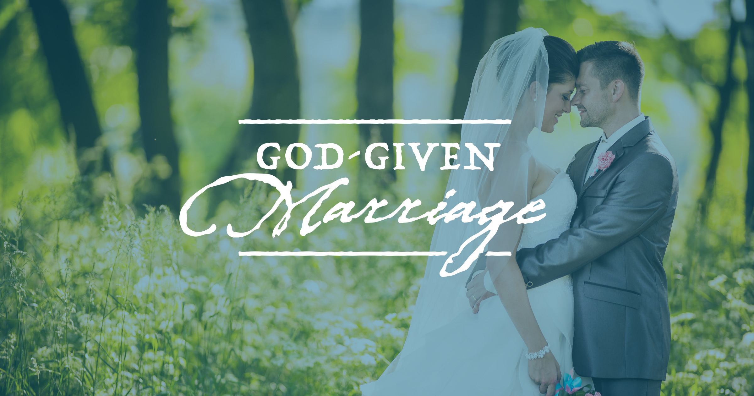 Home GodGiven Marriage