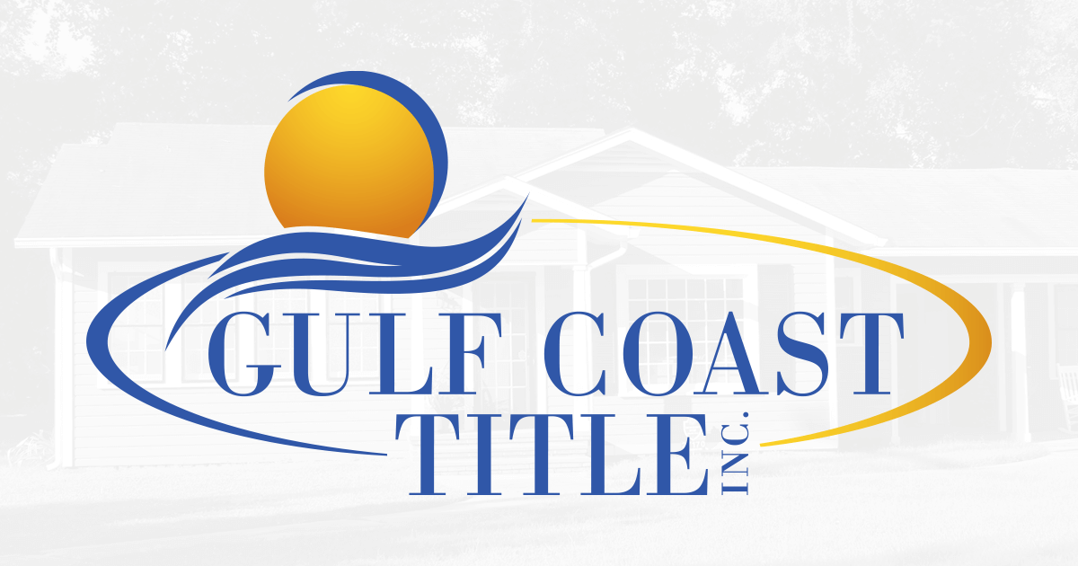 Gulf Coast Title Residential and Commercial Title Company in