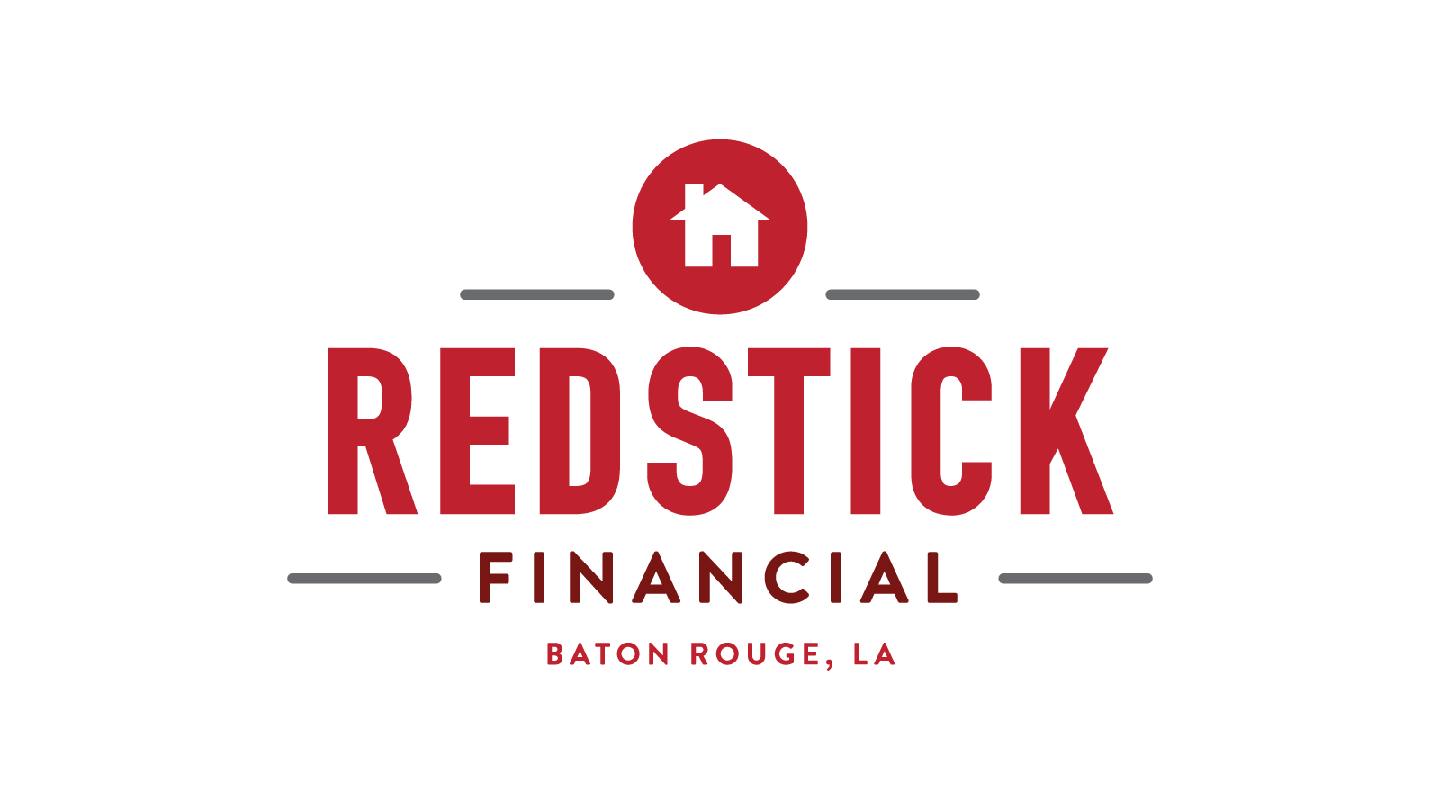 Redstick Financial Home Loans Baton Rouge, Louisiana