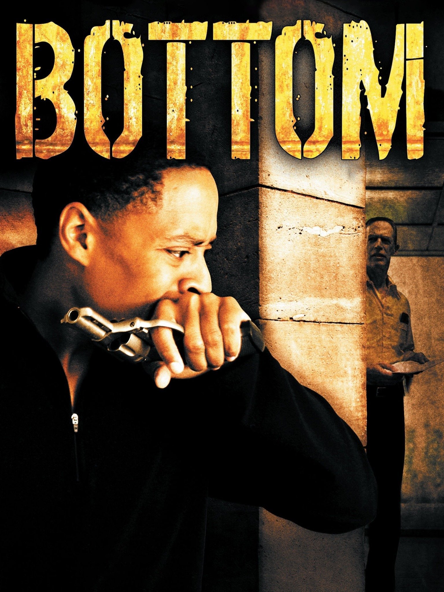 Bottom (2004) Rotten Tomatoes
