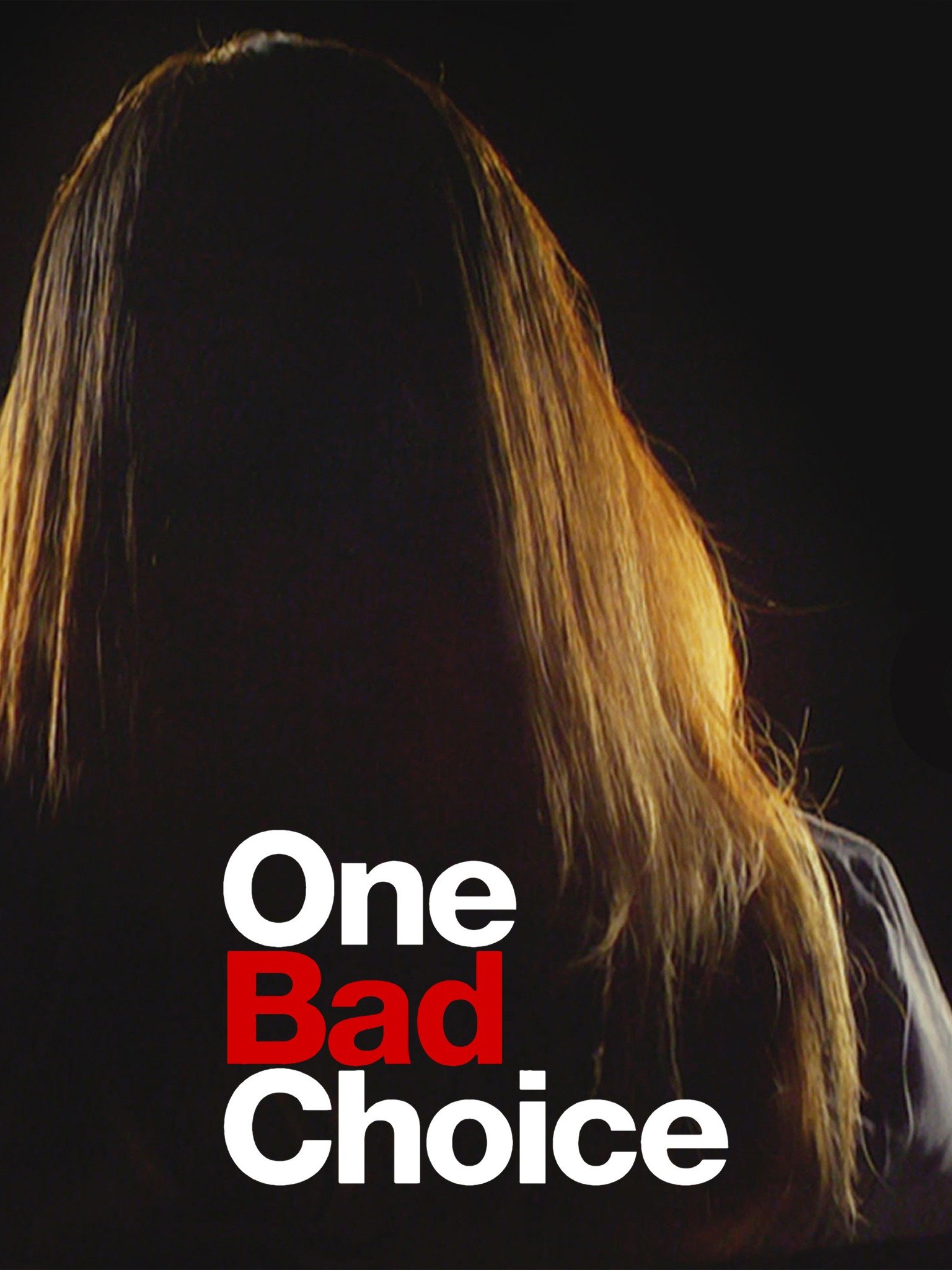 One Bad Choice Rotten Tomatoes