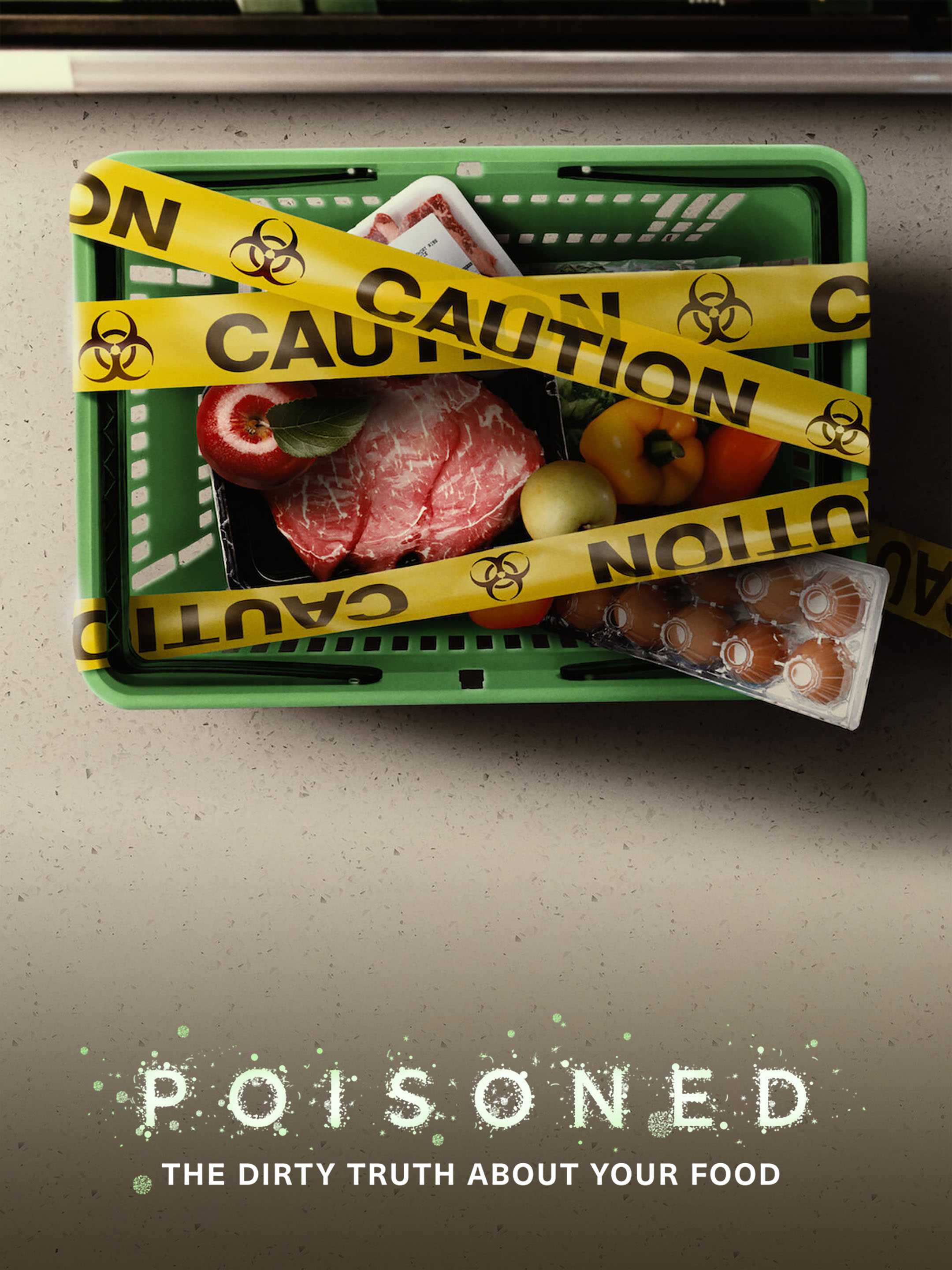 Poisoned The Dirty Truth About Your Food Rotten Tomatoes