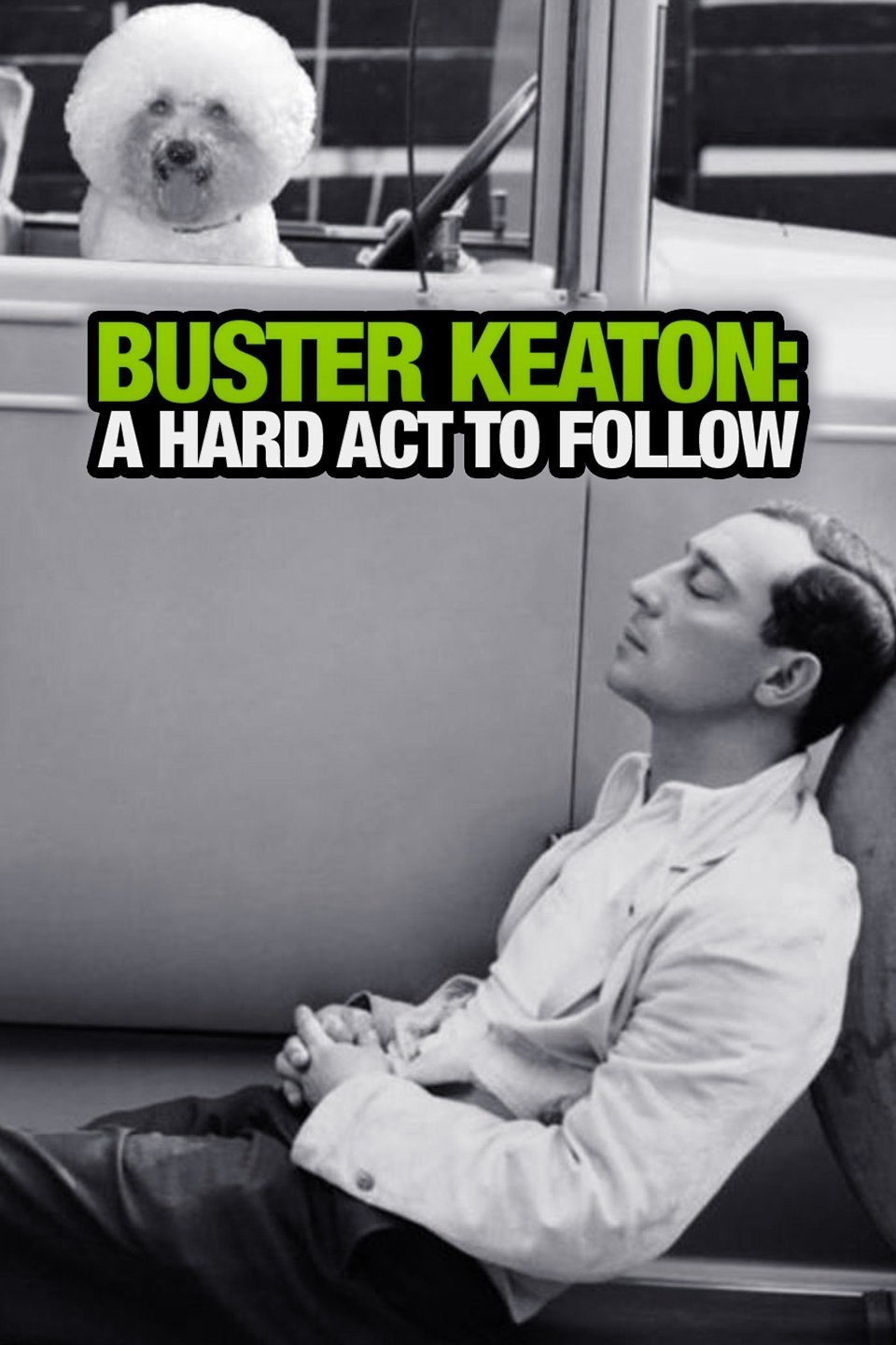 Buster Keaton A Hard Act to Follow Rotten Tomatoes