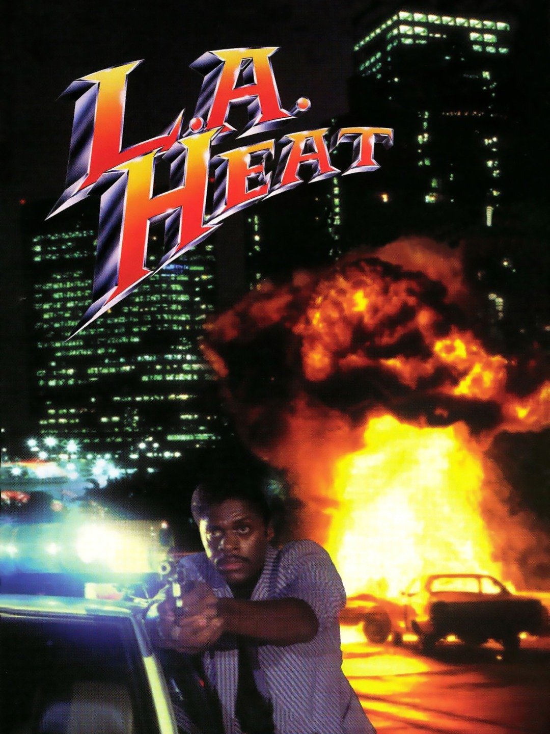L.A. Heat (1989) Rotten Tomatoes