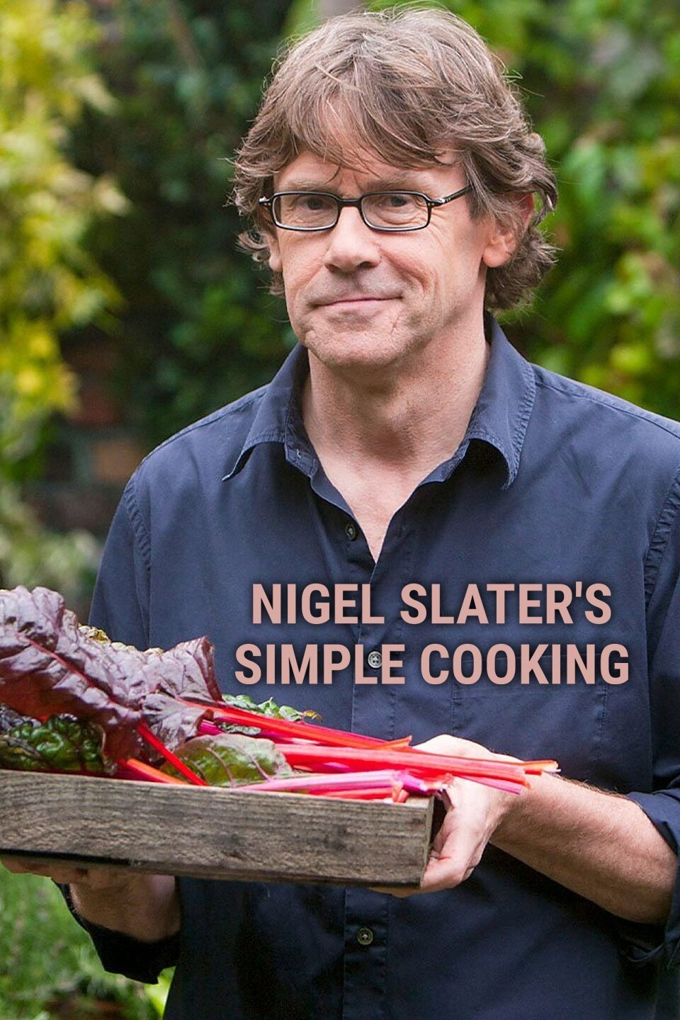 Nigel Slater's Simple Cooking Rotten Tomatoes
