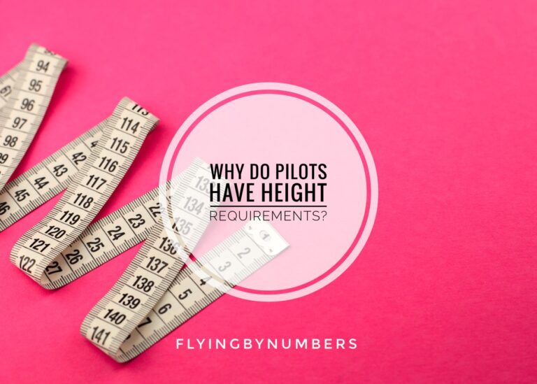 Why do pilots have height requirements?