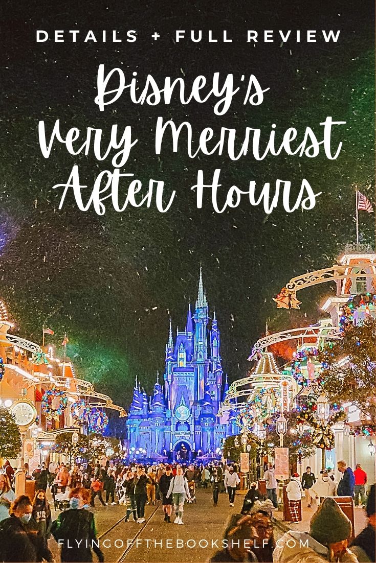 Disney World's Very Merriest After Hours Details + Review Flying Off
