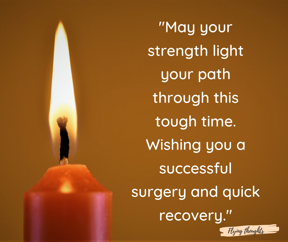 Before Surgery Wishes and Prayers Comforting Messages for Your Loved Ones