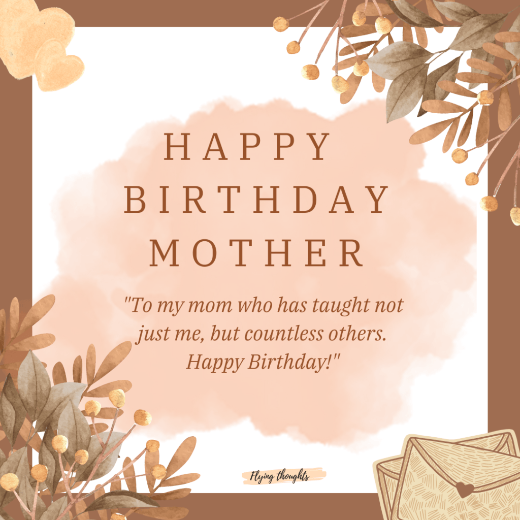 Birthday Captions for Mother Celebrate Her Special Day