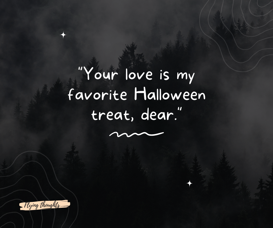 Romantic Halloween 2023 Love Quotes