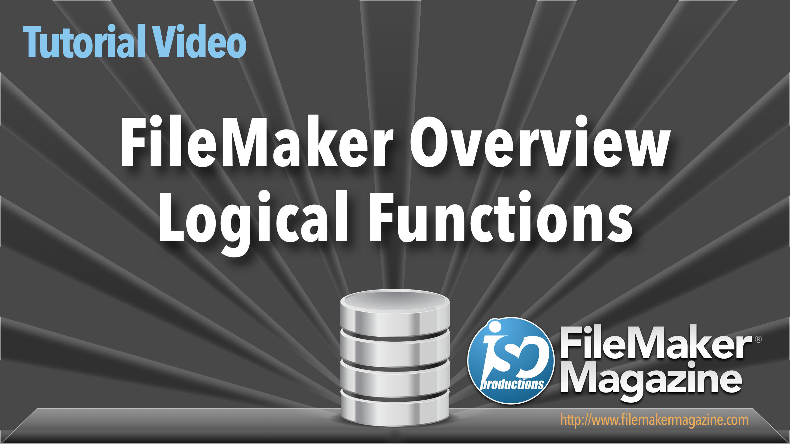 FileMaker Overview Logical Functions FM4U
