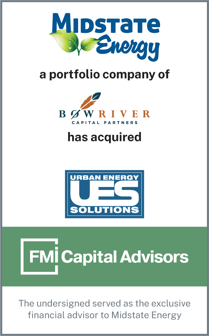 FMI Advises Midstate Energy and Bow River Capital Partners on