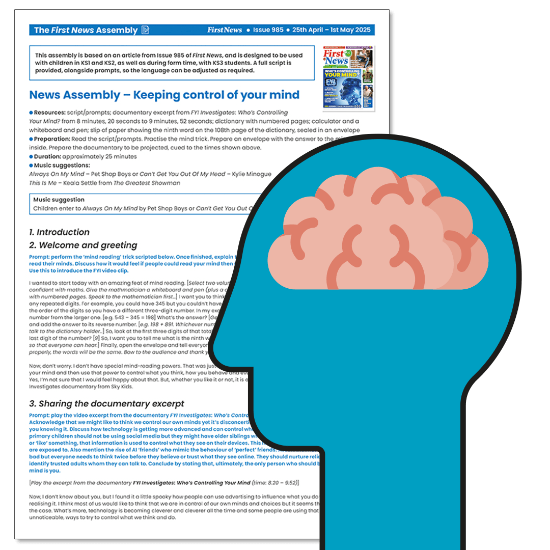 (KS3) Assembly Pack Who’s Controlling Your Mind? First News Printables