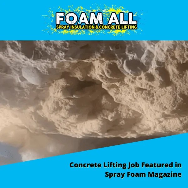 Concrete Lifting Foam All Spray Insulation