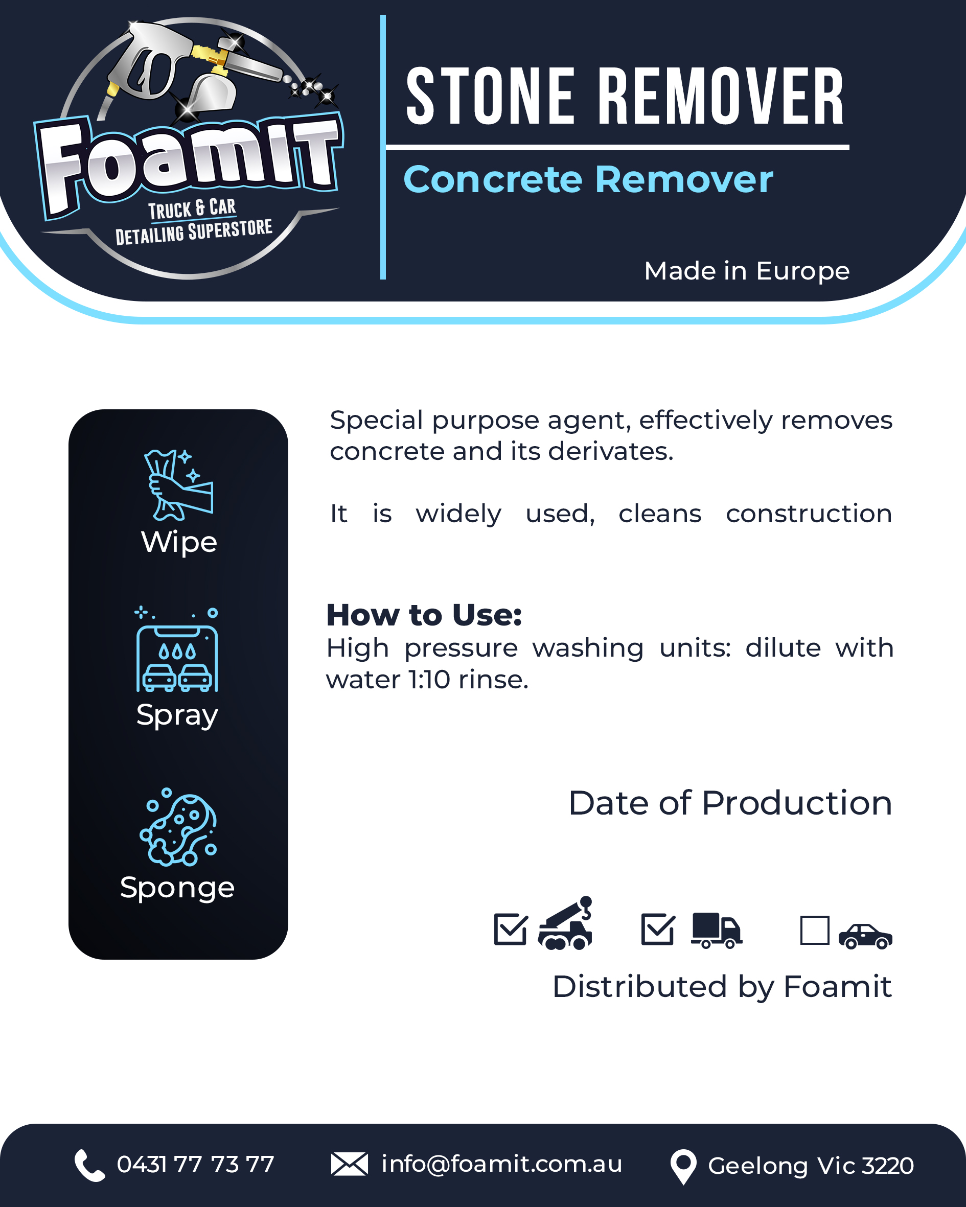CONCRETE STONE REMOVER FOAMIT Truck & Car Care Suppliers Australia