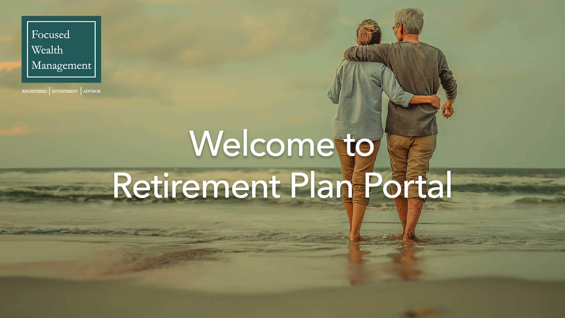 Retirement Plan Portal Focused Wealth Management