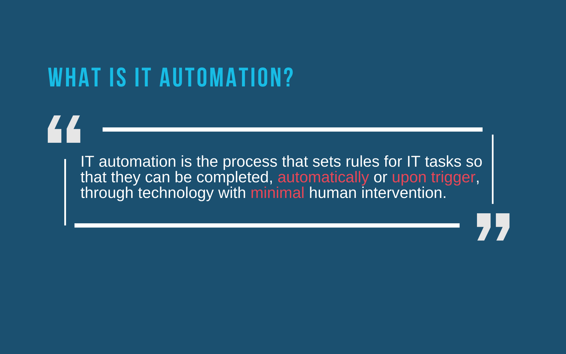 IT Automation How it works and why you need it in your business
