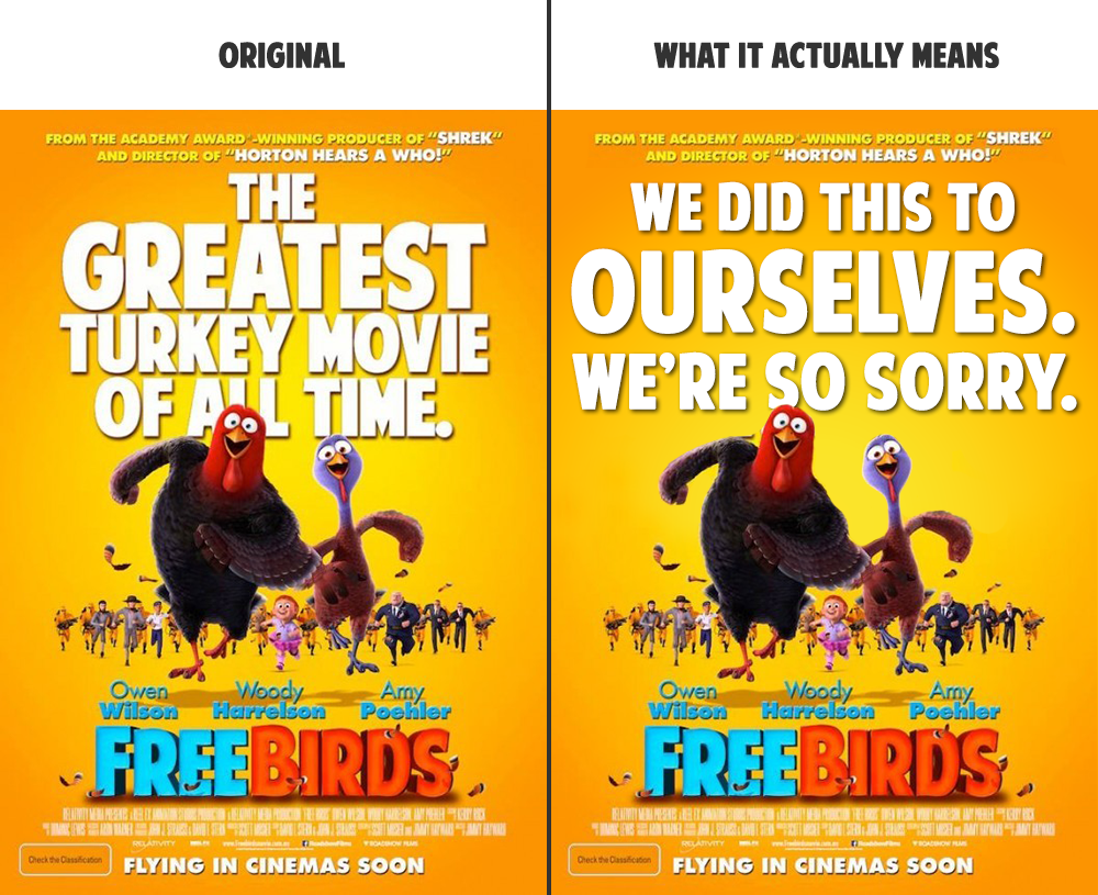 6 ‘Free Birds’ Posters and What They Actually Mean Funny Or Die