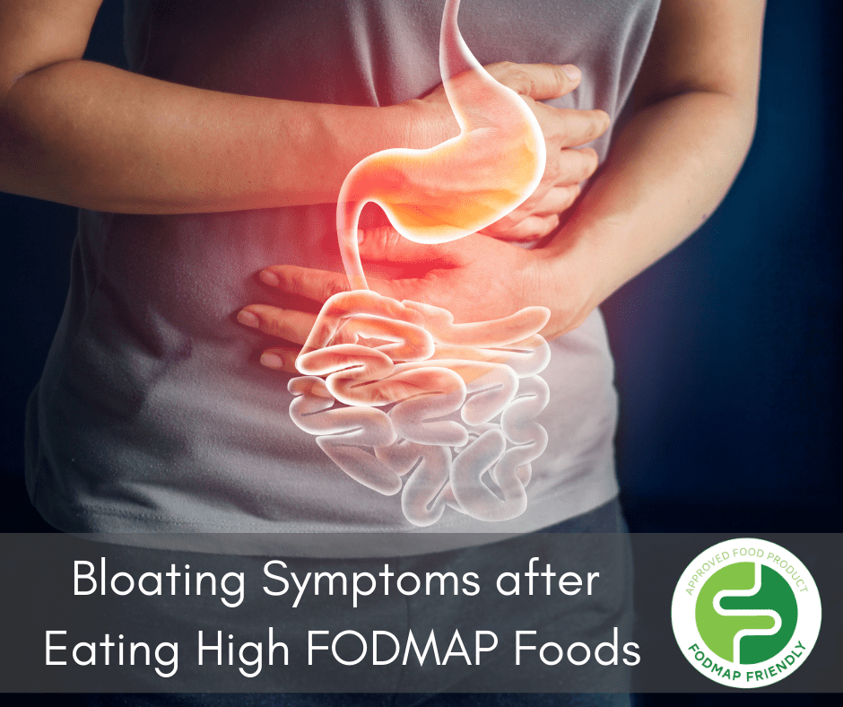 Why does eating high FODMAP foods make me feel bloated? FODMAP Friendly
