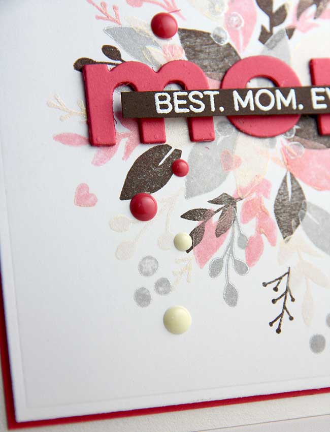 How To Create A Best Mom Ever Card + video The Foiled Fox