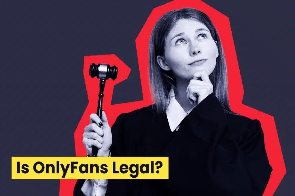 Is OnlyFans Illegal? Where Is OnlyFans Permitted, And What Legal