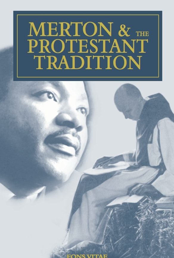 Merton and the Protestant Tradition William O. Paulsell Fons Vitae