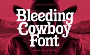 Bleeding Cowboy Font