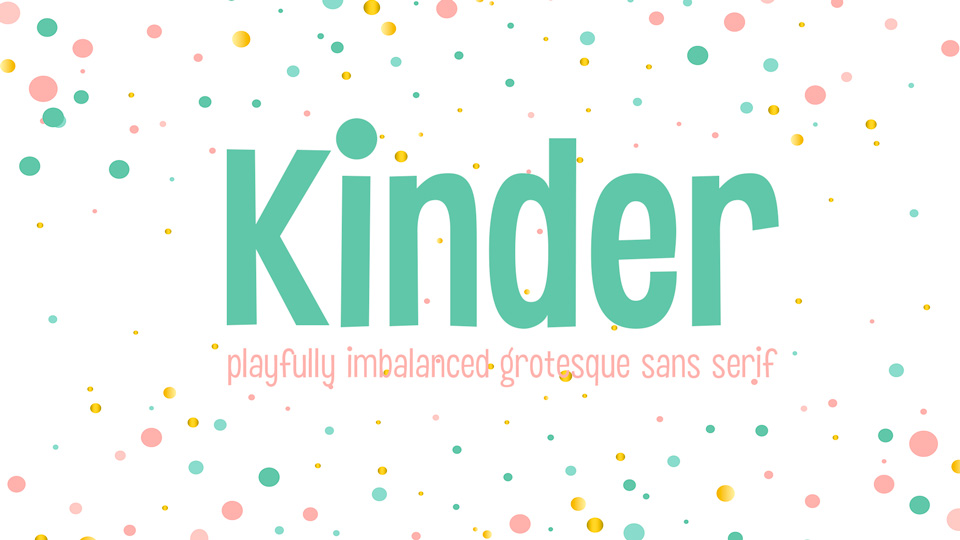 Kinder Font › Fontesk