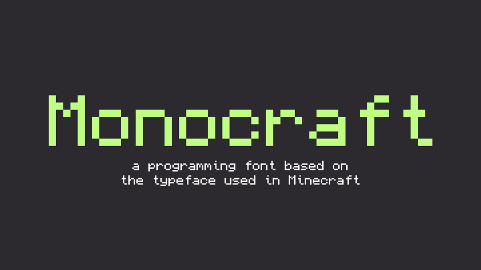 Monocraft Font › Fontesk