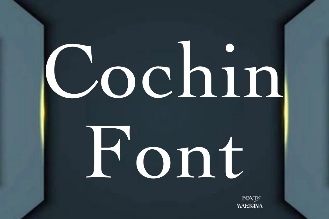 Cochin Font Free Download