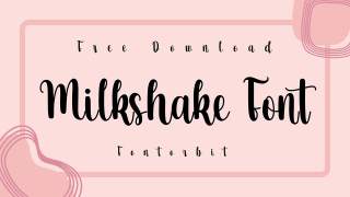 Gain An Edge: Milkshake Font For Thinkers