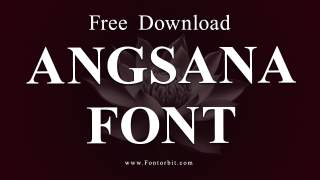 Angsana Font: Easy On The Eyes, Perfect For Stories