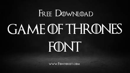 Game Of Thrones Font Style Guide And Download