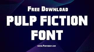 How To Use The Pulp Fiction Font In Your Projects
