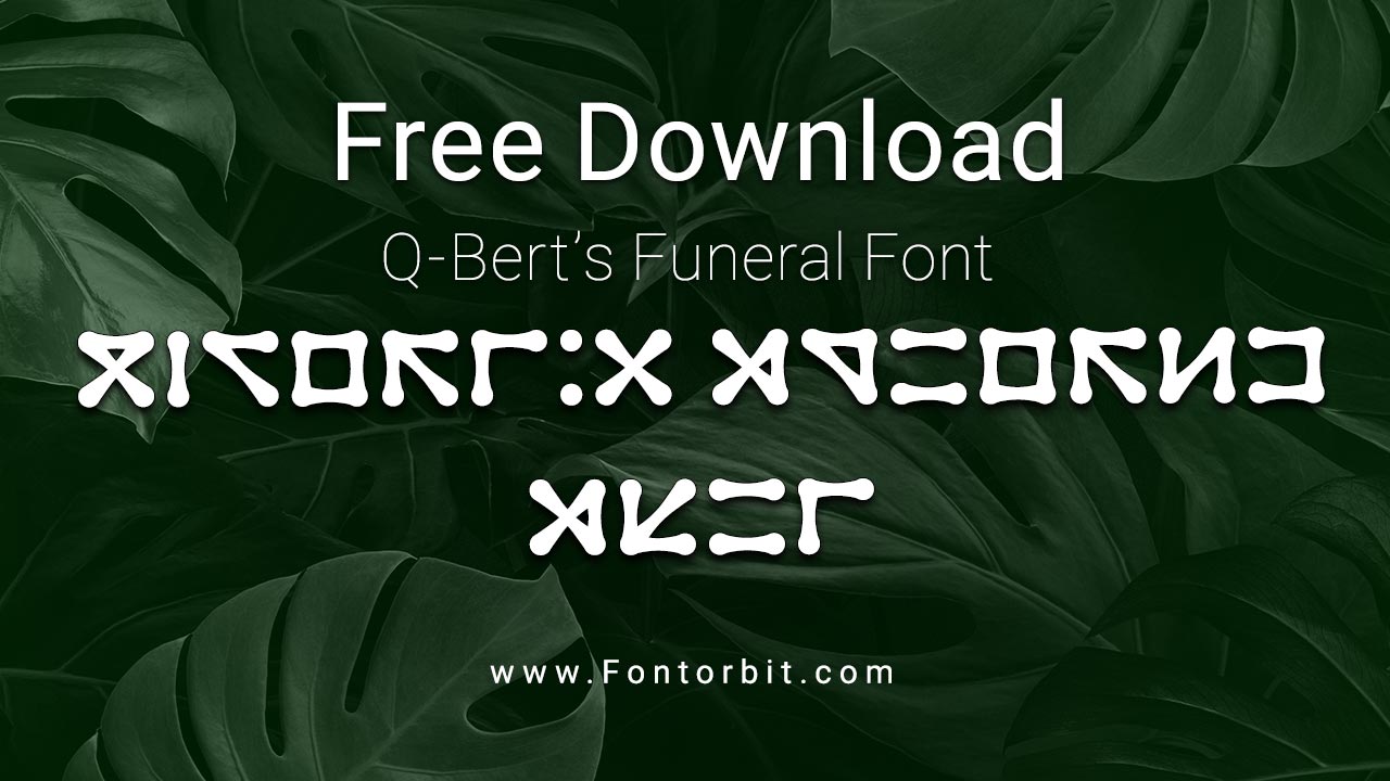 Q-Bert’s Funeral Font